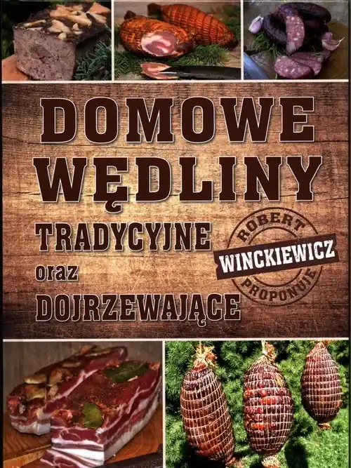 Ograniczona ilość Domowe wędliny tradycyjne oraz dojrzewające
