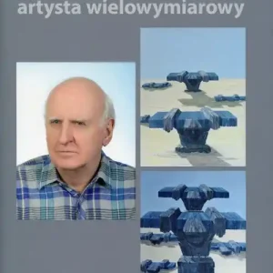 Marian Zieliński artysta wielowymiarowy Cena promocyjna