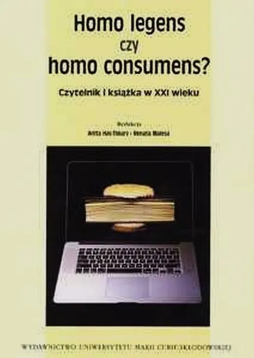 Promocja Homo legens czy homo consumens? Czytelnik i książka w XXI wieku