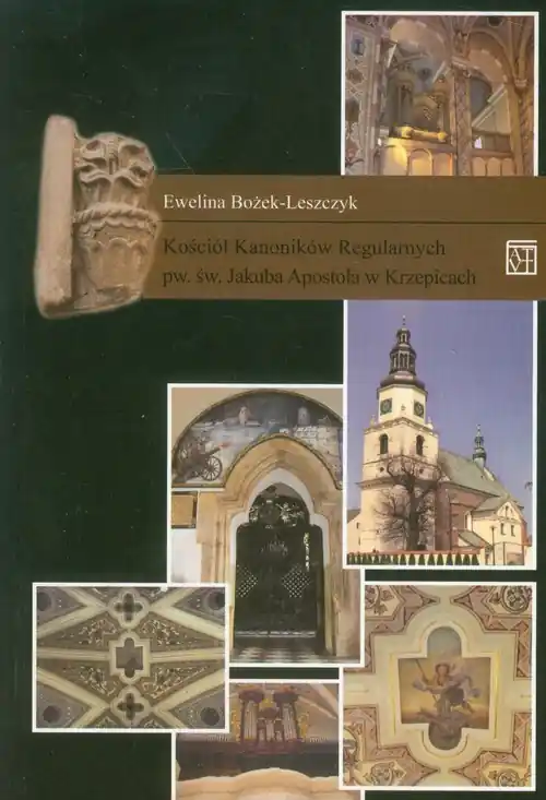 Kościół Kanoników Regularnych pw. św. Jakuba Apostoła w Krzepicach Tylko dziś