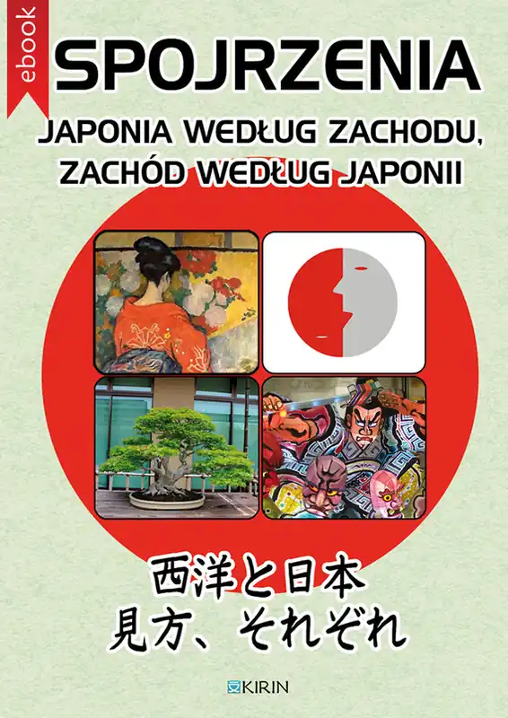 Spojrzenia. Japonia według Zachodu, Zachód według Japonii Okazja
