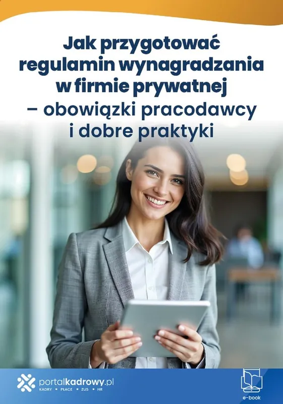 Jak przygotować regulamin wynagradzania w firmie prywatnej – obowiązki pracodawcy i dobre praktyki Okazja