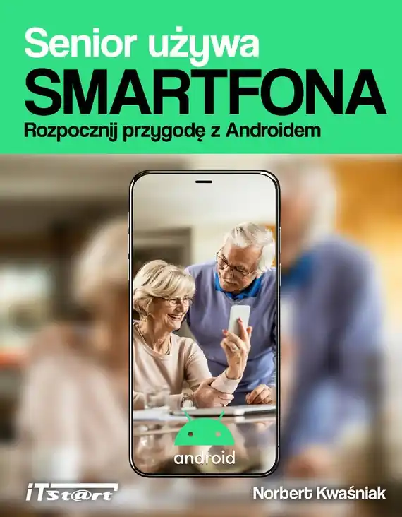 Senior używa smartfona. Rozpocznij przygodę z Androidem Bezpieczne zakupy