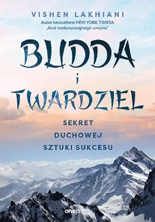 Bestseller Budda i twardziel. Sekret duchowej sztuki sukcesu