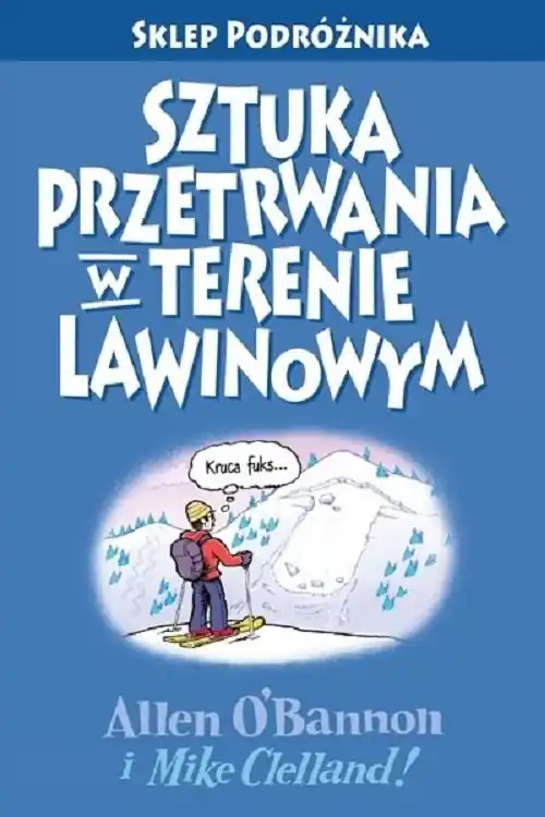 Sztuka przetrwania w terenie lawinowym / Sklep Podróżnika Oferta