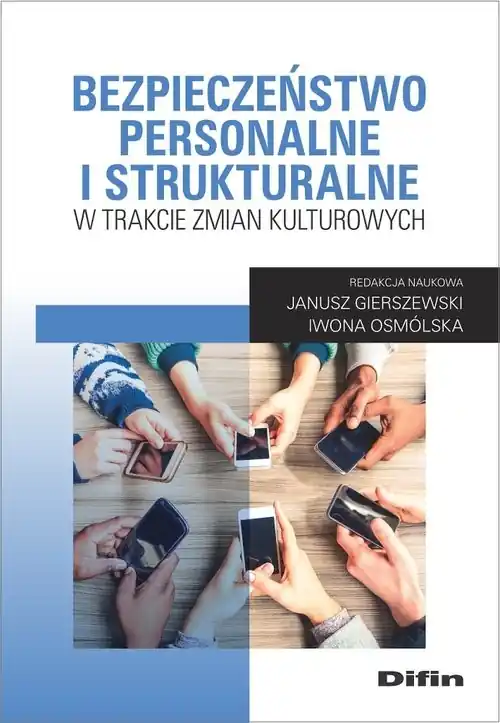 Bezpieczeństwo personalne i strukturalne w trakcie zmian kulturowych Oferta czasowa