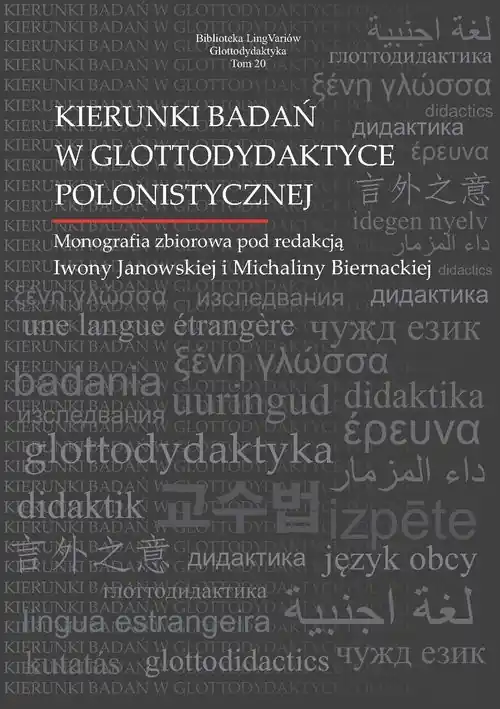 Bestseller Kierunki badań w glottodydaktyce polonistycznej