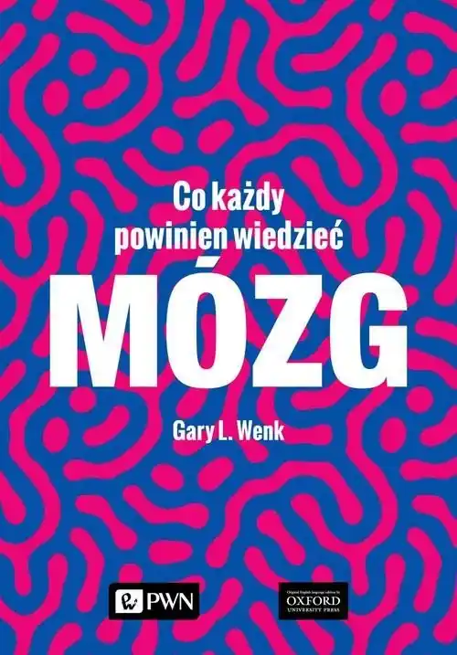 Mózg Co każdy powinien wiedzieć Wyjątkowa oferta