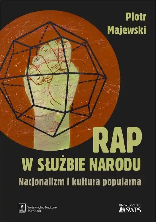 Szybka dostawa Rap w służbie narodu Nacjonalizm i kultura popularna