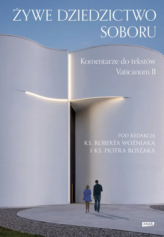 Nowość Żywe dziedzictwo Soboru. Komentarz do tekstów Vaticanum II