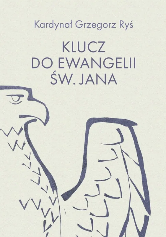 Klucz do Ewangelii św. Jana Łatwy zwrot
