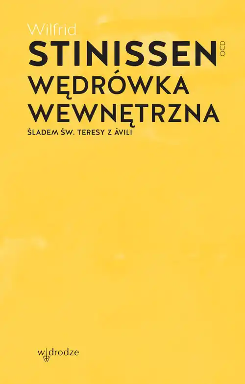 Wybór klientów Wędrówka wewnętrzna. Śladem św. Teresy z Avili