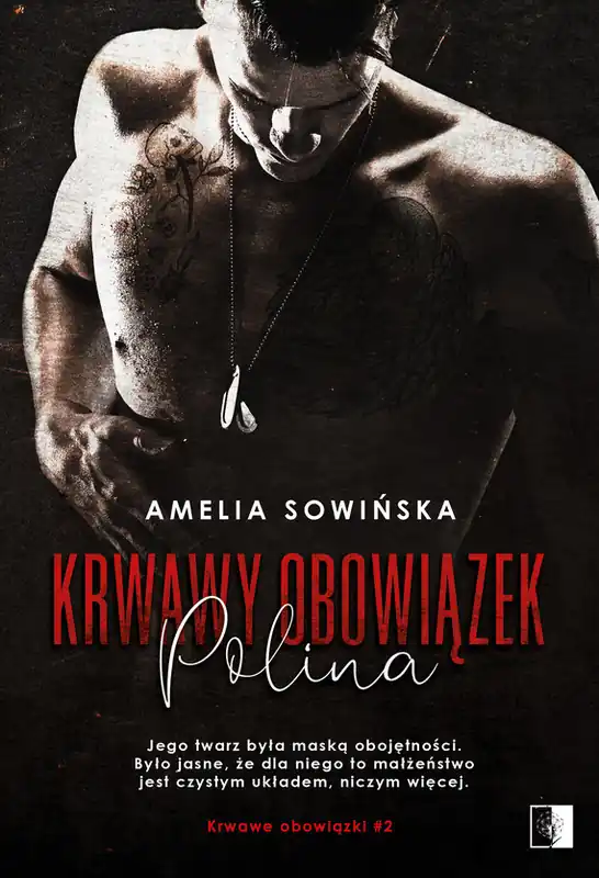 Ostatnie sztuki Krwawy obowiązek. Polina