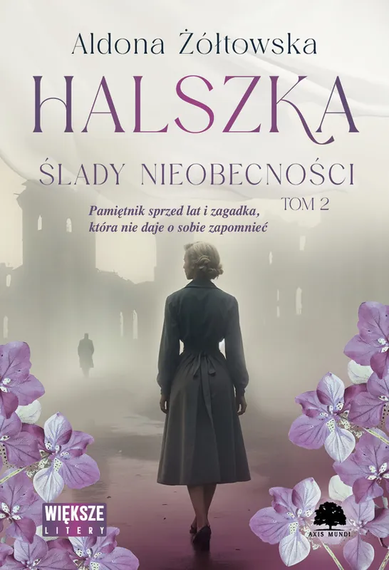 Ślady nieobecności. Halszka. Tom 2. Duże Litery Cena promocyjna
