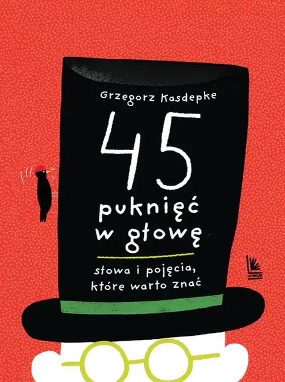 Wybór klientów 45 puknięć w głowę. Słowa i pojęcia które warto znać