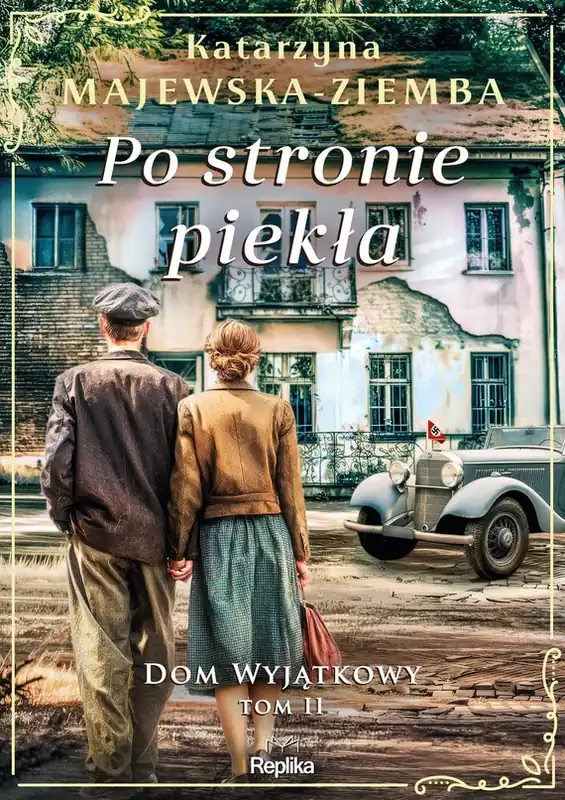 Po stronie piekła. Dom wyjątkowy Tom 2 Wysoka jakość