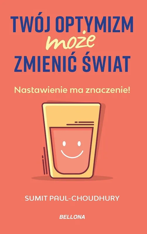 Twój optymizm może zmienić świat Taniej