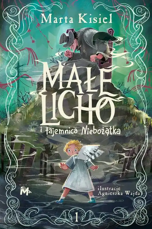 Małe Licho i tajemnica Niebożątka Darmowy zwrot