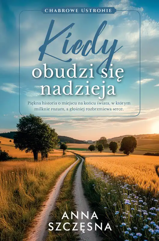 Kiedy obudzi się nadzieja Szybka dostawa