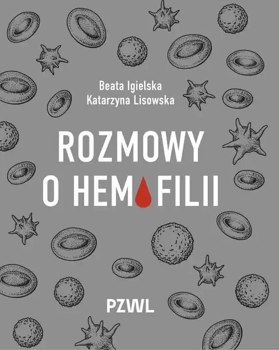 Rozmowy o hemofilii Oferta limitowana