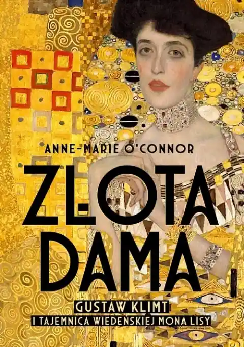 Cena promocyjna Złota dama. Gustav Klimt i tajemnica wiedeńskiej Mona Lisy