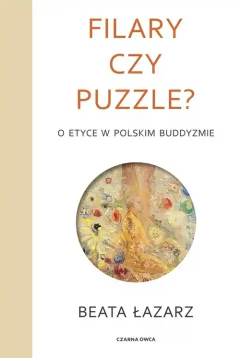 Popularny Filary czy puzzle? O etyce w polskim buddyzmie