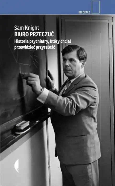 Zamów teraz Biuro Przeczuć. Historia psychiatry, który chciał przewidzieć przyszłość
