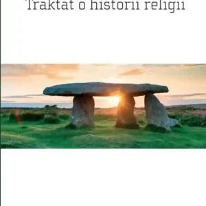 Darmowa dostawa Traktat o historii religii