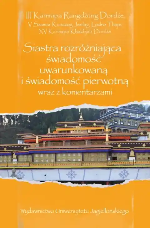 Tylko do końca tygodnia Siastra rozróżniająca świadomość uwarunkowaną i świadomość pierwotną wraz z komentarzami Przekład, wstęp, opracowanie, edycje oryginałów: Artur Przybysławski