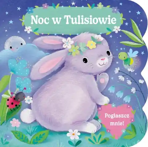 Ostatnia szansa Pogłaszcz mnie! Noc w Tulisiowie