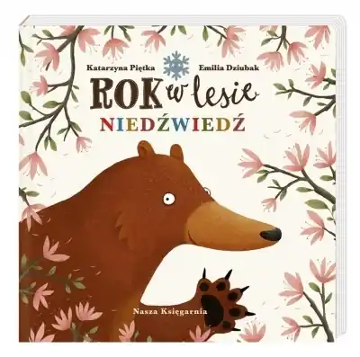 Tylko do końca tygodnia Rok w lesie. Niedźwiedź