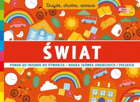 Darmowa dostawa Świat. Akademia mądrego dziecka. Znajdź, otwórz, zobacz