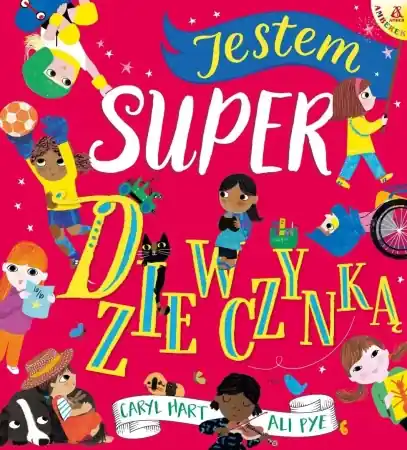 Jestem super dziewczynką - Caryl Hart, Ali Pye Łatwy zwrot