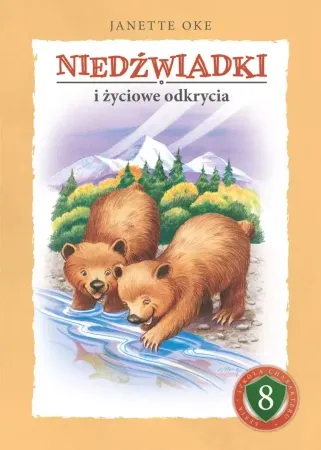 Obniżka ceny Niedźwiadki i życiowe odkrycia - Janette Oke