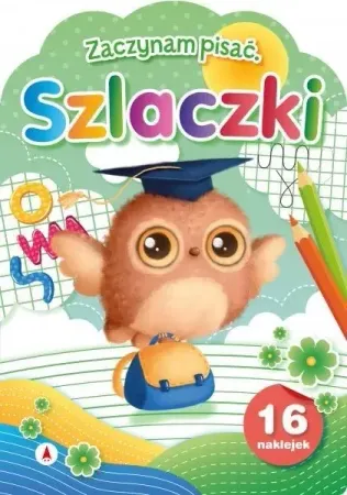 Dodaj do koszyka Zaczynam pisać. Szlaczki - Wioleta Żyłowska