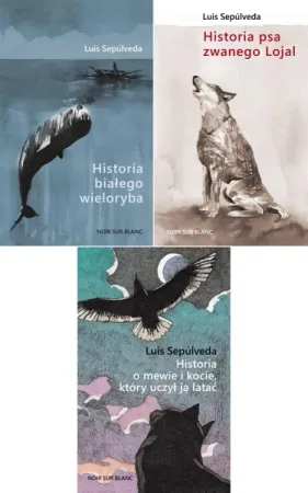 Obniżka ceny Historia o mewie i kocie PAKIET 3, Luis Sepúlveda - Luis Sepúlveda
