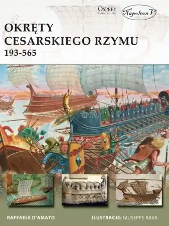 Okręty cesarskiego Rzymu 193-565 - Raffaele D'Amato Okazja