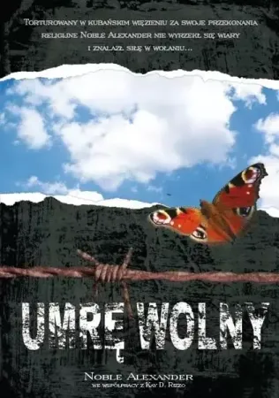 Ostatnia szansa Umrę wolny - Noble Aleksander