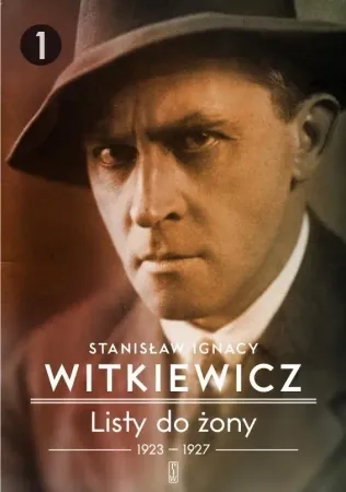 Zniżka Listy do żony T.1 1923-1927 BR w.2015 - Stanisław Ignacy Witkiewicz