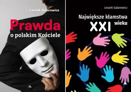 Hit sprzedaży Prawda o polskim Kościele + Największe kłamstwa XXI w., Leszek Galarowicz - Leszek Galarowicz