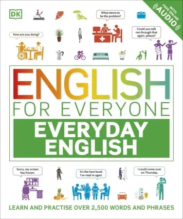 Promocja English for Everyone Everyday English. Learn and Practise Over 2,500 Words and Phrases wer. angielska - opracowanie zbiorowe