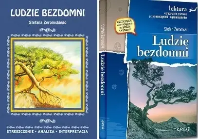 Ludzie bezdomni + opracowanie Żeromski ZL - Stefan Żeromski Wybór klientów