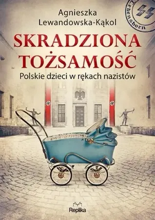 Skradziona tożsamość - Agnieszka Lewandowska-Kąkol Tylko dziś
