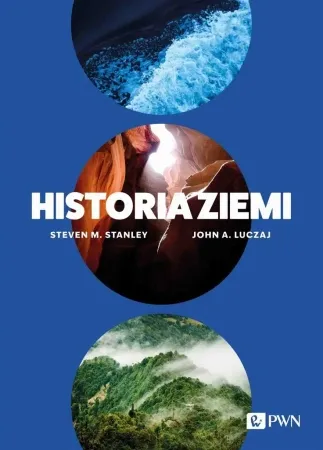 Taniej Historia Ziemi - Steven Stanley M., John A. Luczaj, Marek Czekański
