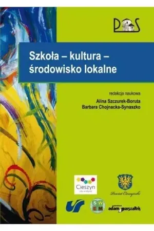 Szkoła - kultura - środowisko lokalne - Alina Szczurek-Boruta, Barbara Chojnacka-Synaszko Wybór klientów