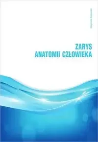 Bezpieczne zakupy Zarys anatomii człowieka - Małgorzata Bujnowska