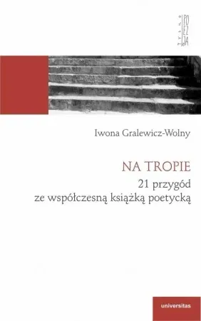 Na tropie. 21 przygód ze współczesną książką.. - Iwona Gralewicz-Wolny Bezpieczne zakupy