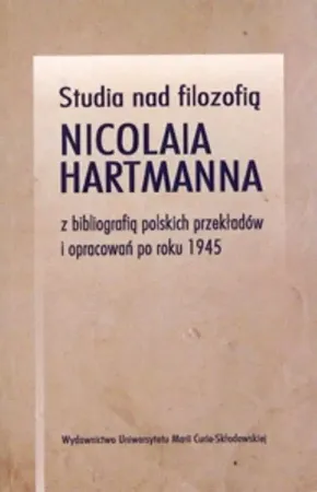 Kup teraz Studia nad filozofią Nicolaia Hartmanna.. - Leszek Kopciuch