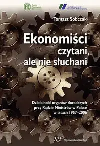 Ekonomiści czytani, ale nie słuchani - Tomasz Sobczak Ostatnie sztuki