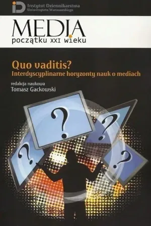 Nowy Quo vaditis? Interdyscyplinarne horyzonty nauk.. - praca zbiorowa